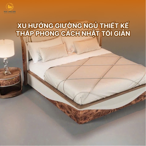 Xu hướng giường ngủ thiết kế thấp phong cách Nhật tối giản